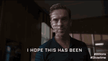I Hope This Has Been As Much Fun For You As It Has For Me. GIF - Damian Lewis Bobby Axelrod Fun Times GIFs