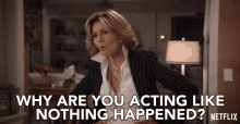 why are you acting like nothing happened jane fonda grace hanson grace and frankie undermining the issue