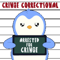a penguin is holding a sign that says " arrested for cringe "