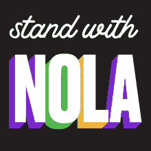 Stand With Nola Nola GIF - Stand With Nola Nola Pray For Nola GIFs