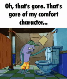 Thats Gore Of My Comfort Character Spongebob Meme GIF - Thats Gore Of My Comfort Character Spongebob Meme Incidental 37b GIFs
