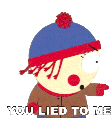 You Lied To Me Stan Marsh Sticker - You Lied To Me Stan Marsh South Park Stickers