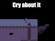 Cry About It Deltarune GIF - Cry About It Deltarune Deltaruined GIFs