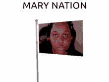 Mary Nation Mary GIF