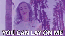 You Can Lay On Me Relay On Me GIF - You Can Lay On Me Relay On Me Be With Me GIFs