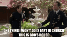 One Thing I Wont Do Is Fart In Church This Is Gods House GIF - One Thing I Wont Do Is Fart In Church This Is Gods House Fart In Church GIFs