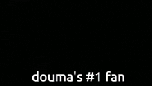 douma 's # 1 fan is shown in a cartoon drawing