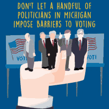 Dont Let A Handful Of Politicians In Michigan Impose Barriers To Voting Vote GIF - Dont Let A Handful Of Politicians In Michigan Impose Barriers To Voting Vote Votes GIFs