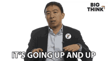 its going up and up andrew yang big think going up improving