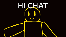 a drawing of a yellow robot with the words hi chat written above it