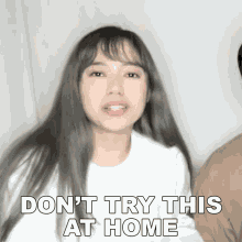 Dont Try This At Home Lady Martin GIF - Dont Try This At Home Lady Martin Wag Nyong Gagayahin GIFs