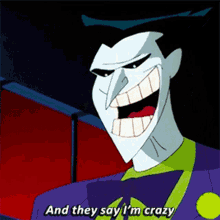 Batman Joker GIF - Batman Joker And They Say Im Crazy GIFs