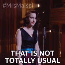 That Is Not Totally Usual Miriam Maisel GIF - That Is Not Totally Usual Miriam Maisel Rachel Brosnahan GIFs