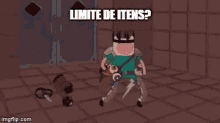 a cartoon character with a crown on his head and the words limite de itens oh yeah