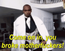 Dave Chappelle Come In GIF - Dave Chappelle Come In Broke GIFs
