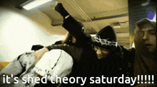 Shed Theory Saturday GIF