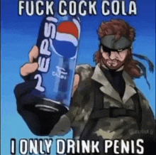 Fuck Coca Cola I Only Drink Penis Cocacola GIF