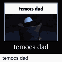 Temoc Temocs Dad GIF - Temoc Temocs Dad Dad GIFs