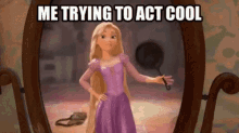 Me Trying To Act Cool Tangled GIF - Me Trying To Act Cool Tangled Rapunzel GIFs