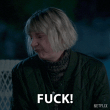 a woman in a green jacket says " fuck " in a netflix ad