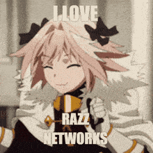 a picture of a girl with the words " i love razz networks "