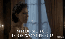 My Dont You Look Wonderful GIF - My Dont You Look Wonderful Princess Margaret GIFs