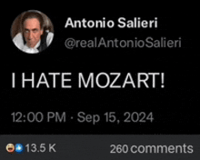 antonio salieri says he hates mozart in a facebook post