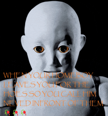 a picture of a robot with the words " when your home boy leaves you for the hoes so you call him never infront of them "