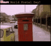 when was the last time you send a mail%3F world postal day post man post office mail
