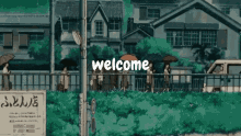 a group of people are walking down a street with umbrellas and the words welcome written on the bottom .