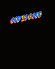 God Is GIF - God Is Good GIFs
