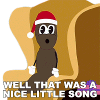 Well That Was A Nice Little Song Mr Hankey Sticker - Well That Was A Nice Little Song Mr Hankey South Park Stickers