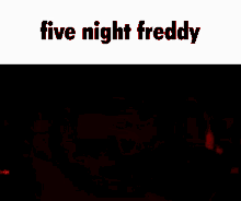 Five Night Freddy Scary GIF