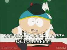 south park get ready for a happy octoberfest have a happy octoberfest happy octoberfest octoberfest