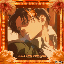 a picture of a man with a butterfly and the words holy shit pumpkin on it