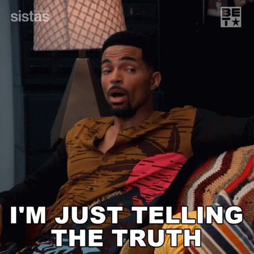 Im Just Telling The Truth Calvin Rodney GIF - Im Just Telling The Truth Calvin Rodney Sistas GIFs