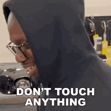 Dont Touch Anything Rich Benoit GIF
