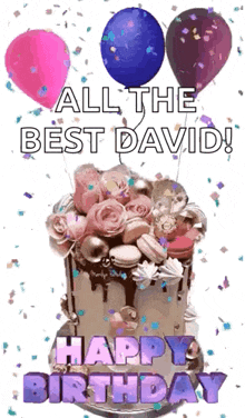 a birthday cake with balloons and confetti says `` all the best david ! happy birthday '' .