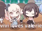 a group of anime girls are standing next to each other with the words `` vivi loves valerie '' written on the bottom .