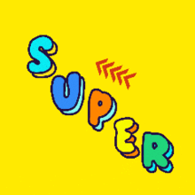 a yellow background with colorful letters that spell out the word super