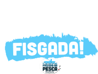 Fisgada Pescaria Sticker - Fisgada Pescaria Pesca Esportiva Stickers