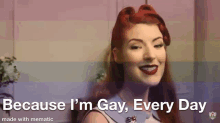 Im Gay Every Day GIF - Im Gay Every Day Jessica Kf GIFs