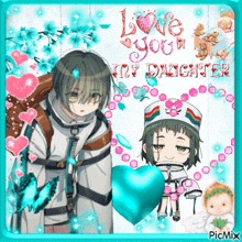 a picture of a boy and a girl with the words love you my daughter above them