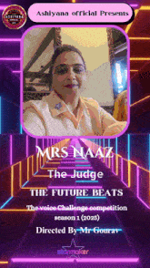 mrs naaz is the judge of the future beats the voice challenge competition