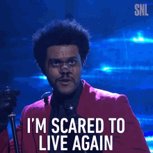 Im Scared To Live Again The Weeknd GIF - Im Scared To Live Again The Weeknd Saturday Night Live GIFs