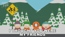 I Thought You Were My Friends Eric Cartman GIF - I Thought You Were My Friends Eric Cartman Stan Marsh GIFs
