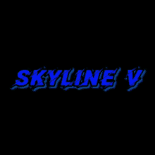 Skyline V GIF - Skyline V GIFs