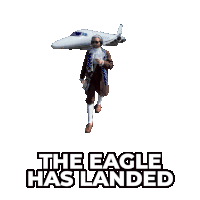 a man in a costume with the words the eagle has landed on the bottom