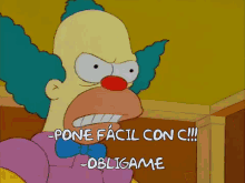 Obligame Pone Fácil Con C GIF - The Simpsons Clown GIFs