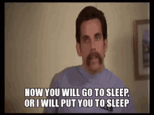 happy gilmore ben stiller will you go to sleep i will put you to sleep choice